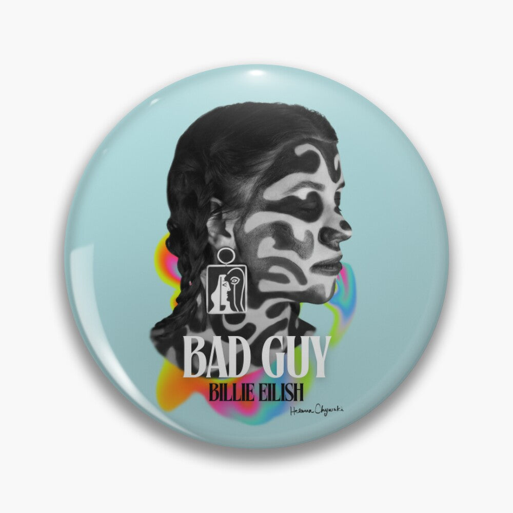 Bad Guy Pin